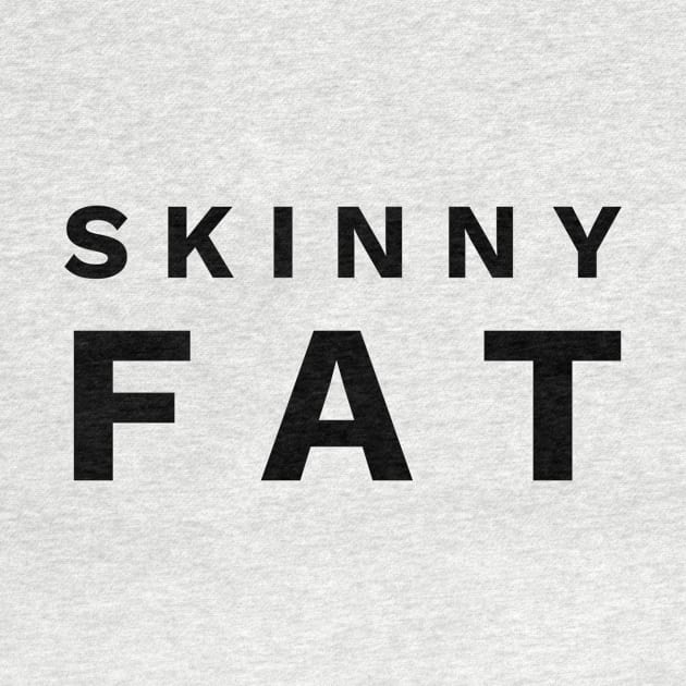 Skinny fat by GMAT